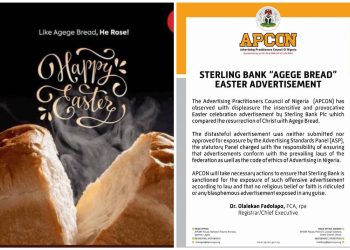 Sterling Bank to face sanctions by APCON over provocative Easter Message “Likening Christ resurrection with Agege Bread”